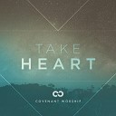 Covenant Worship - Your Promise Stands Live