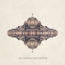 All Sons Daughters feat Leslie Jordan David… - You Hold It All Together