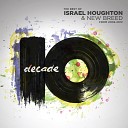 Israel Houghton - You Are Good