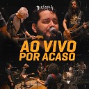 Distopia - Nada pra Sempre Ao Vivo