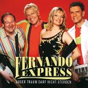 Fernando Express - Du Bist Mir Tausend S nden Wert