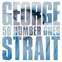 George Strait - Let s Fall To Pieces Together Edit