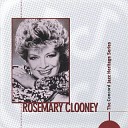 Rosemary Clooney - Thank Heaven For Little Girls Album Version