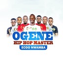 Ecoo Nwamba - Ogene Hip Hop