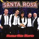 Santa Rosa - Le soleil brille sur notre amour
