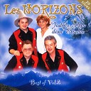 Les Horizons - Zillertaler Medley Pt 2