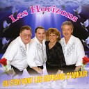 Les Horizons - Venir sur ton toile