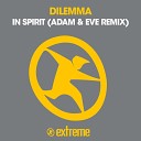 Dilemma - In Spirit