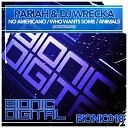 Pariah DJ Wreka - Animals Original Mix