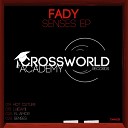 Fady - Senses Original Mix