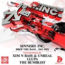 Sinners Inc - Drop The Bass 2011 Original Mix