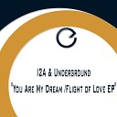 I2A Underground - You Are My Dream Dmitry Ference Remix