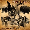 D Can Pride feat El Paisa - Muerte de Gala