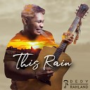 Dedy Rahland - This Rain