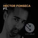 Hector Fonseca Maya Simantov - Game Over Original Mix