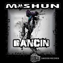 Moshun - Dancin Original Mix