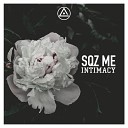 Sqz Me feat Monika Emat - Things To Come Original Mix