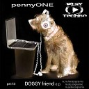 Pennyone - My Friend Original Mix