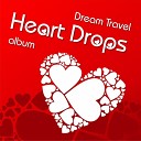 Dream Travel - Flower Dreams Original Mix