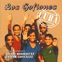 Los Gofiones feat Celina Gonz lez Silvio Rodr… - Yo Soy el Punto Cubano