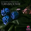 DJ Leandro Natalie Poulli - Turn Back Time DJ Leandro Club Radio Edit