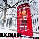 D K Dance - Bars on My Phone Maximum Mix