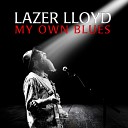 Lazer Lloyd - Friday Night