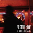 Mister Klof - Hanter Dro