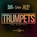 Sak Noel and Salvi feat Sean Paul - Trumpets Jack Mazzoni Jose AM Radio Remix