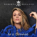 Roberta Bonanno - Di te di me