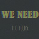 The Folks feat Lemon Cheese Burger - It s Not the Same