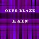 Oleg Blaze - The Return of The Sun Original Mix
