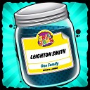 Leighton Smith - One Family Original Mix