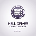 Hell Driver - Wild Life Original Mix