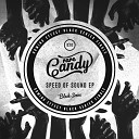 Rare Candy - Deep In My Soul Original Mix