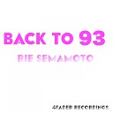 Rie Semamoto - Back To 93 Original Mix