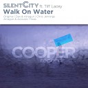 Silent City UK feat Tiff Lacey - Walk On Water Acoustic Mix