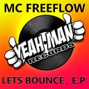 MC Freeflow - Desiny Original Mix
