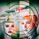 Mr H S - No Ordinary Original Mix