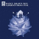 Badly Drawn Boy - A Journey From A To B Go Team Remix