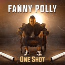 Fanny Polly - One shot