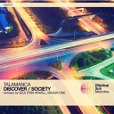 Talamanca - Society Original Mix