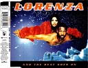 LORENZA - And The Beat Goes On Club Mix