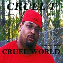 Cruel T - Letter To The World