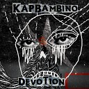 Kap Bambino - Next Resurrection