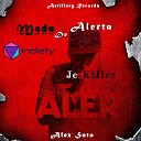 Jc Killer feat Alex Soto - Modo De Alerta