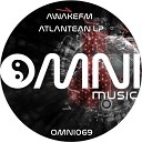 Awakefm - Atlantis Original Mix