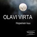Olavi Virta feat George de Godzinskyn… - Muisto