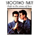 Shooting Party - Safe in the Arms of Love Extra Beat Boys Alternative 7…
