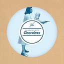 Chevalrex - Presque invisible